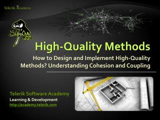 High-Quality Methods