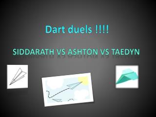 Dart duels !!!!