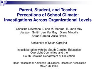 Parent, Student, and Teacher Perceptions of School Climate: Investigations Across Organizational Levels