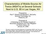 Characteristics of Mobile-Source Air Toxics MSATs at Several Schools Next to U.S. 95 in Las Vegas, NV