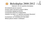 Beleidsplan 2008-2012 Opdracht voor het opstellen beleidsplan