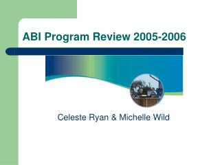 ABI Program Review 2005-2006