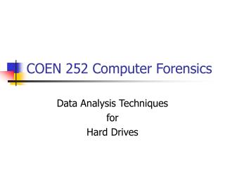 COEN 252 Computer Forensics