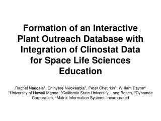 Formation of an Interactive Plant Outreach Database with Integration of Clinostat Data for Space Life Sciences Education