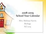 2008-2009 School Year Calendar