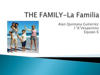 THE FAMILY-La Familia