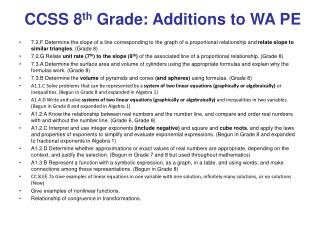 CCSS 8 th Grade: Additions to WA PE