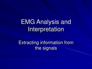 EMG Analysis and Interpretation