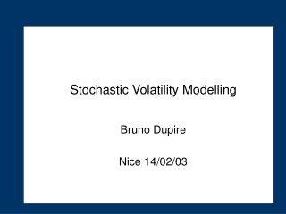 Stochastic Volatility Modelling