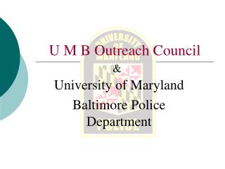 U M B Outreach Council