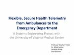 Flexible, Secure Health Telemetry from Ambulances to the Emergency Department