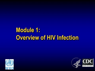 Module 1: Overview of HIV Infection