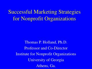 Successful Marketing Strategies for Nonprofit Organizations