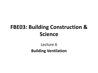 FBE03: Building Construction & Science