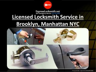 Licensed Locksmith Service in Brooklyn, Manhattan NYC