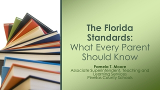 The Florida Standards: What Every Parent Should Know