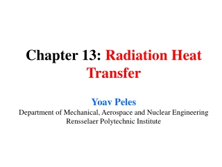 Chapter 13: Radiation Heat Transfer
