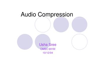 Audio Compression