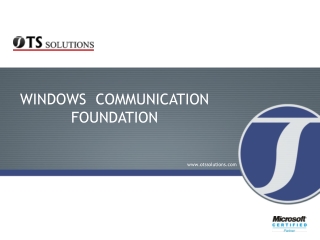 WINDOWS COMMUNICATION FOUNDATION
