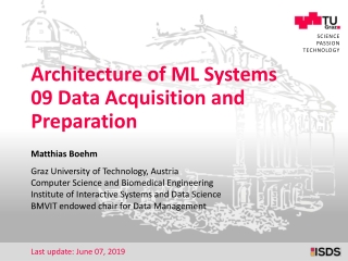 Architecture of ML Systems 09 Data Acquisition and Preparation