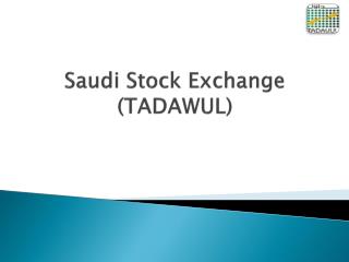 Saudi Stock Exchange (TADAWUL)