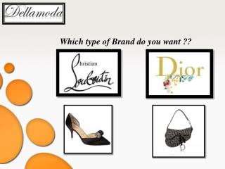 DellaModa.com - What we carry for you?