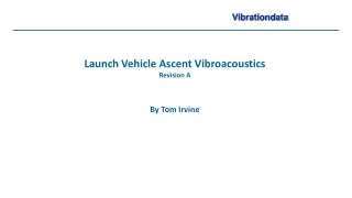 Launch Vehicle Ascent Vibroacoustics Revision A By Tom Irvine