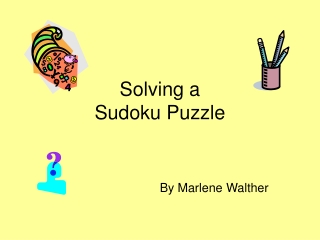 Solving a Sudoku Puzzle