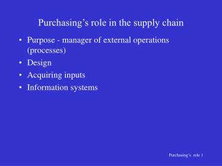 Purchasing’s role in the supply chain