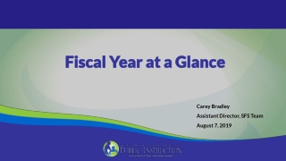 Fiscal Year at a Glance