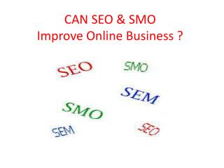 CAN SEO & SMO Improve Online Business By GOIGI