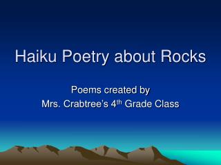Haiku Poetry about Rocks