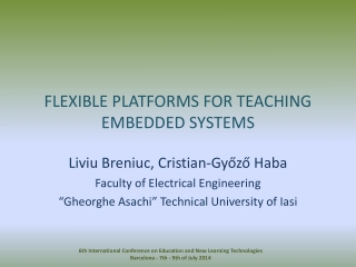 FLEXIBLE PLATFORMS FOR TEACHING EMBEDDED SYSTEMS