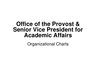 Office of the Provost & Senior Vice President for Academic Affairs