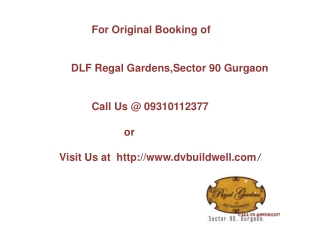 DLF Regal Gardens Sector 90 Gurgaon Call@09310112377