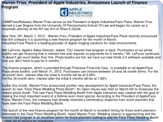 Warren Friss, President of Apple Industries, Announces Launc