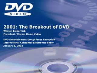 2001: The Breakout of DVD