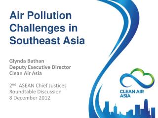 Air Pollution Challenges in Southeast Asia