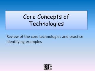 Core Concepts of Technologies