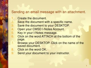 Sending an email message with an attachment.