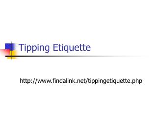 Tipping Etiquette