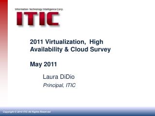 2011 Virtualization, High Availability & Cloud Survey May 2011