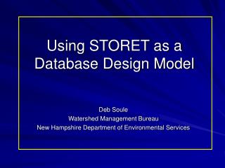 Using STORET as a Database Design Model