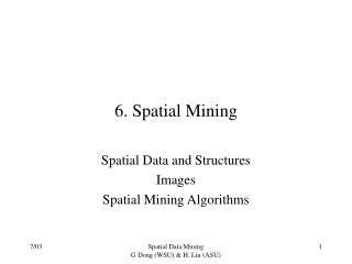 6. Spatial Mining