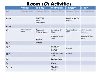 R o om 1 O 1 Activities