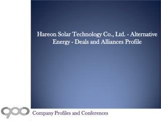 Hareon Solar Technology Co., Ltd. - Alternative Energy - Dea