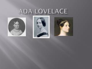 PPT - Ada Lovelace PowerPoint Presentation, free download - ID:2921742