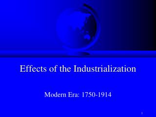 an analysis of the effects of industrialization on society an analysis of the effects of industrialization on society