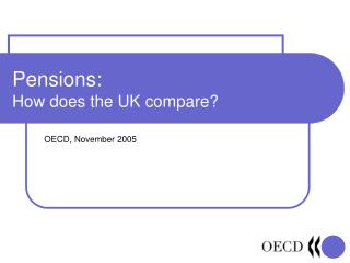 Pensions: How does the UK compare?