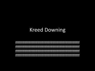 Kreed Downing